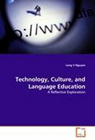 Technology, Culture, and Language Education
