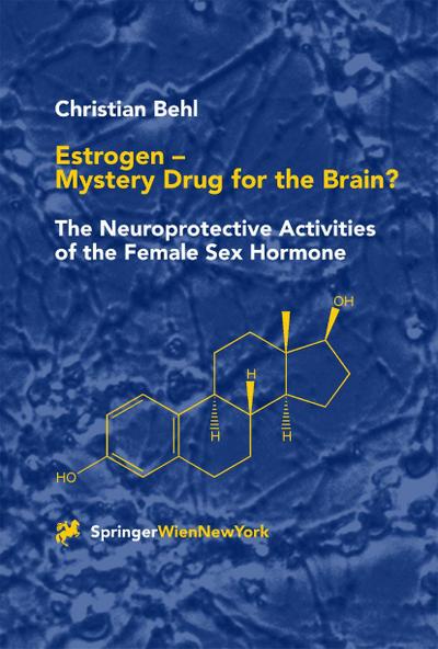 Estrogen - Mystery Drug for the Brain?
