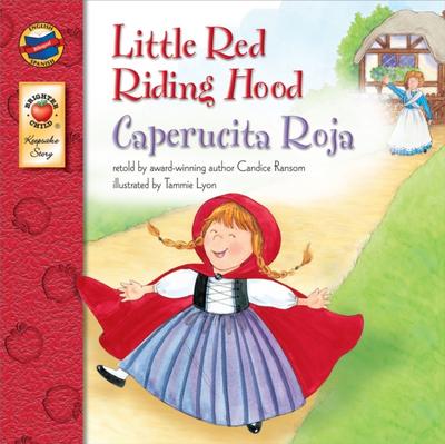 Little Red Riding Hood, Grades PK - 3