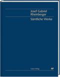 JoseJosef Gabriel Rheinberger / Sämtliche Werke: T