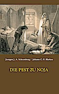Die Pest zu Noja