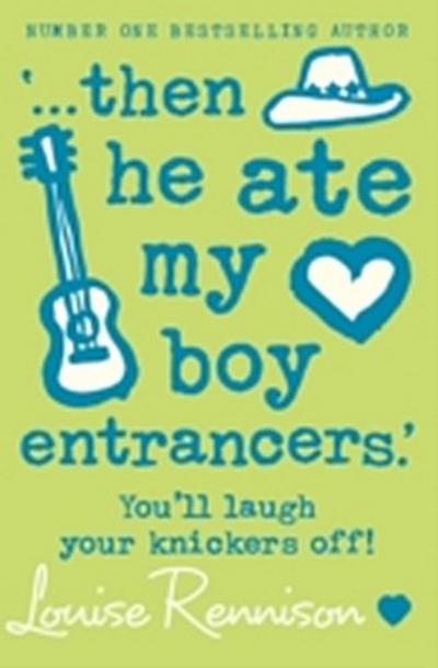 ’... then he ate my boy entrancers.’