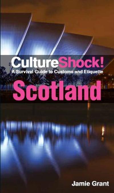 CultureShock! Scotland