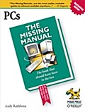 PCs: The Missing Manual