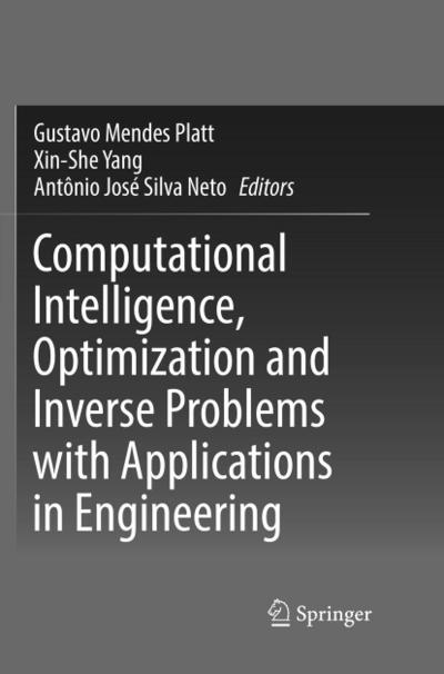 Computational Intelligence, Optimization and Inverse Problems with Applications in Engineering