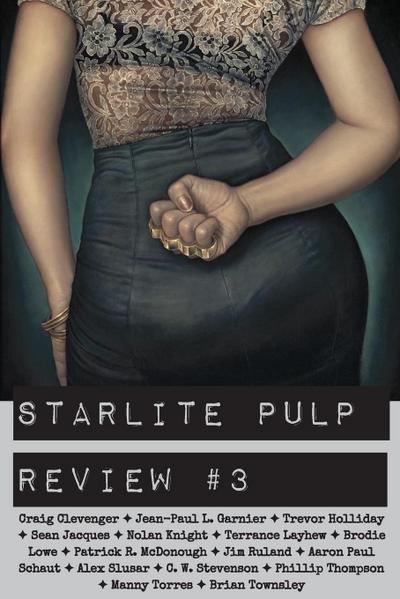 Starlite Pulp Review #3