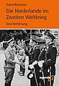 Die Niederlande im Zweiten Weltkrieg