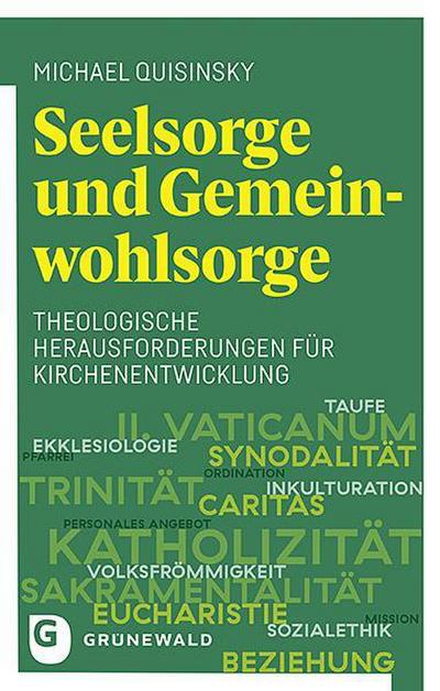 Seelsorge und Gemeinwohlsorge