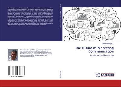 The Future of Marketing Communication