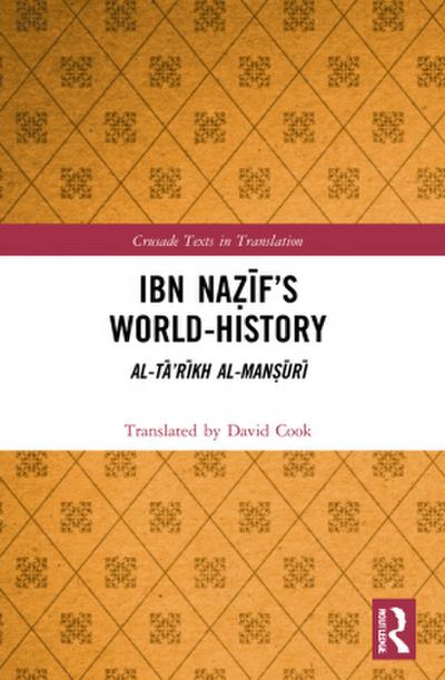 Ibn Na¿¿f’s World-History