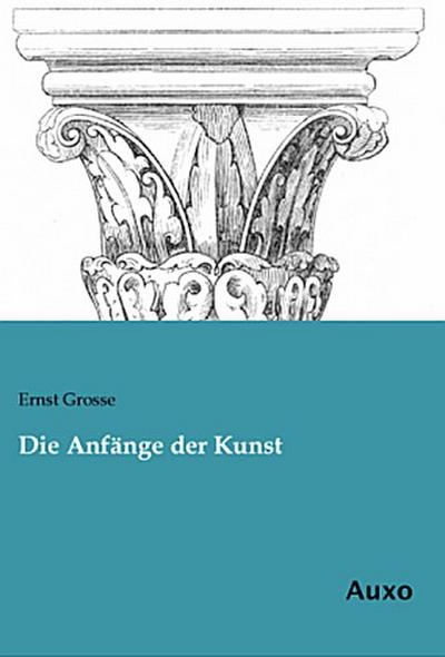 Die Anfänge der Kunst