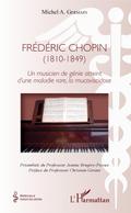 Frederic Chopin (1810 - 1849)