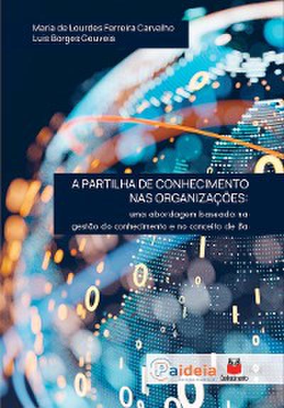 A partilha de conhecimento nas organizações