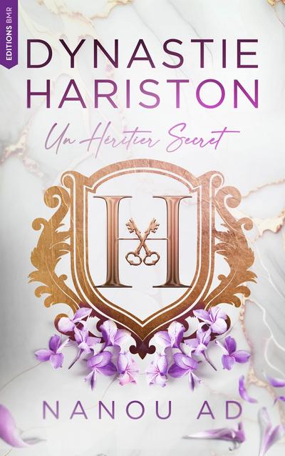 Dynastie Hariston : Un héritier secret