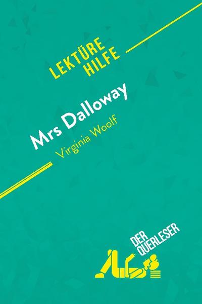 Mrs. Dalloway von Virginia Woolf (Lektürehilfe)