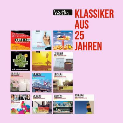 25 Jahre WortArt "Klassiker", 2 Audio-CDs