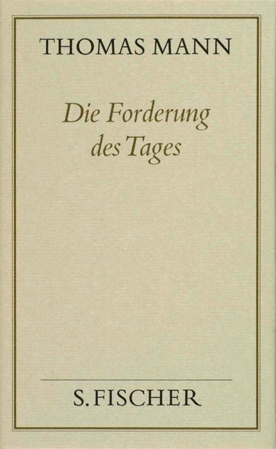 Die Forderung des Tages