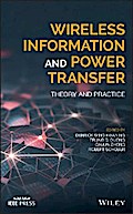 Wireless Information and Power Transfer