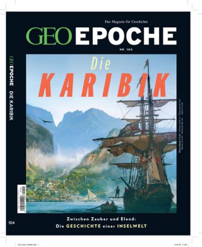 GEO Epoche GEO Epoche / GEO Epoche 104/2020 - Die Karibik