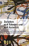 Zwischen null Toleranz und null Autorität