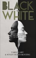Black vs White