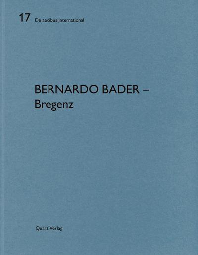 Bernardo Bader Architekten - Bregenz