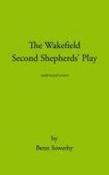 The Wakefield Second Shepherds Play