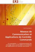 Réseaux de Communication et Applications de Contrô