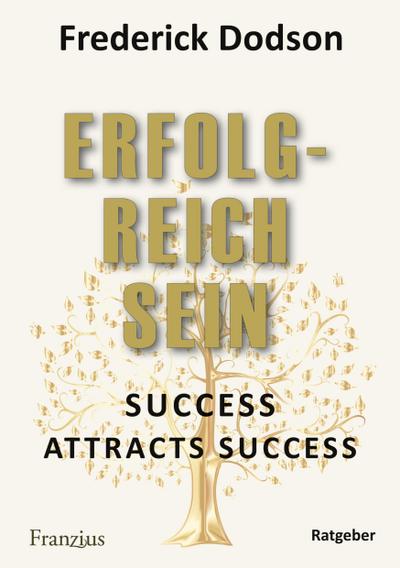 Erfolgreich sein