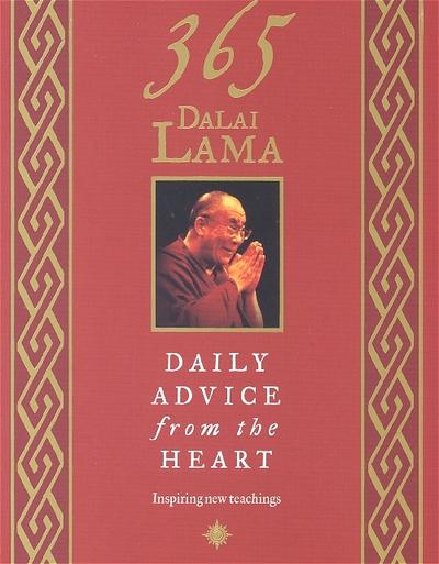 365 DALAI LAMA: Daily Advice from the Heart