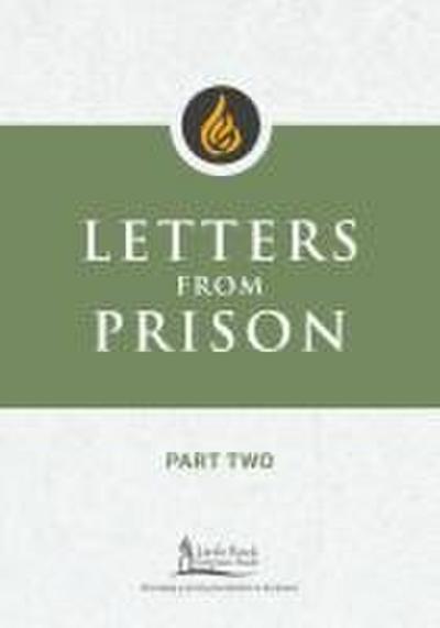 Letters from Prison, Part Two