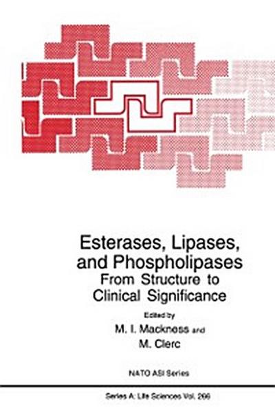 Esterases, Lipases, and Phospholipases