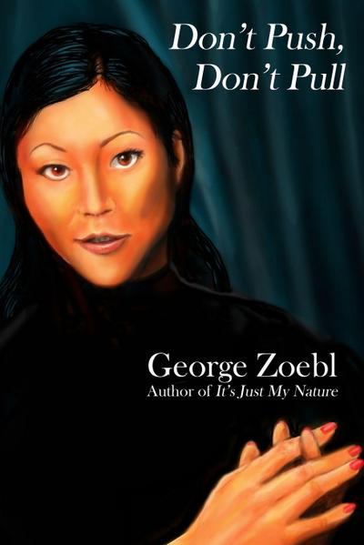 Don’t Push, Don’t Pull
