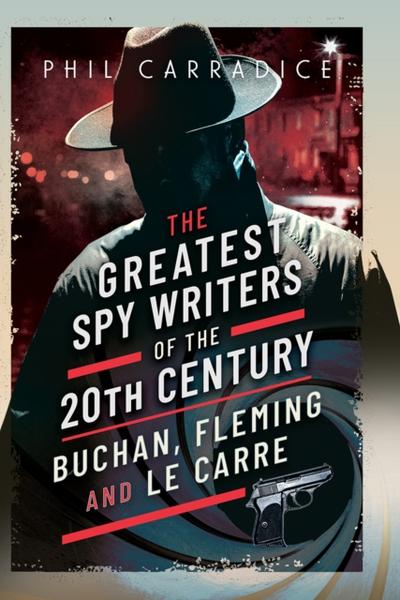 Greatest Spy Writers of the 20th Century
