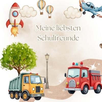 Meine liebsten Schulfreunde - Abenteuer im Verkehr