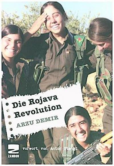 Die Rojava Revolution