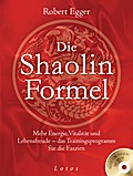 Die Shaolin-Formel