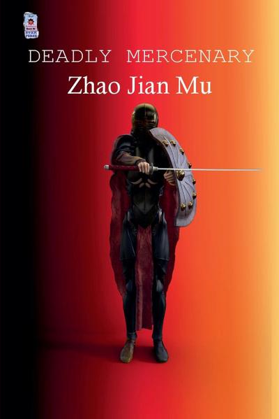 Zhao, J: Deadly Mercenary