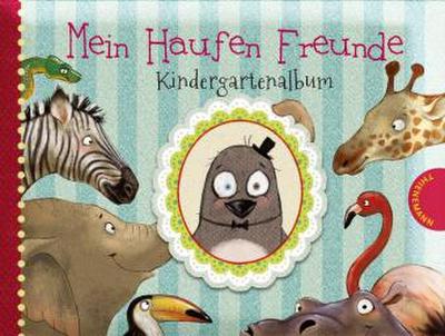 Mein Haufen Freunde - Kindergartenalbum