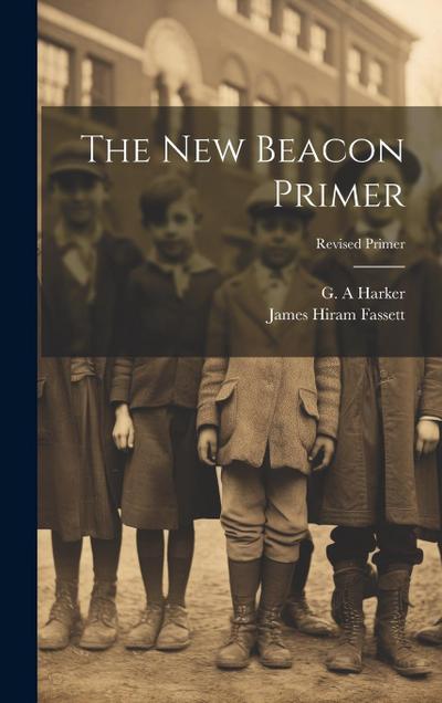 The New Beacon Primer; Revised Primer
