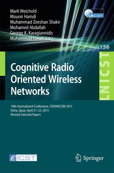 Cognitive Radio Oriented Wireless Networks