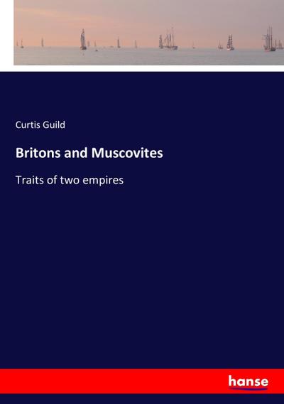 Britons and Muscovites
