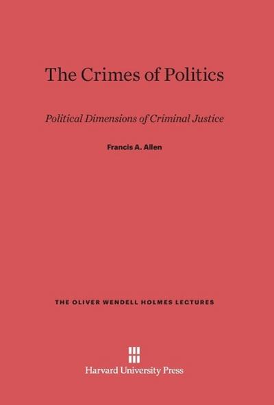 The Crimes of Politics