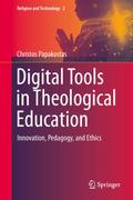 Digital Tools in Theological Education
