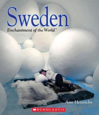 Sweden (Enchantment of the World) (Library Edition)