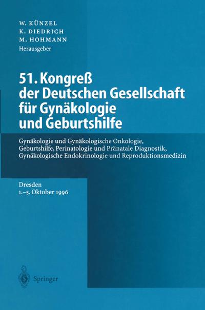51. Kongreß der Deutschen Gesellschaft für Gynäkologie und Geburtshilfe