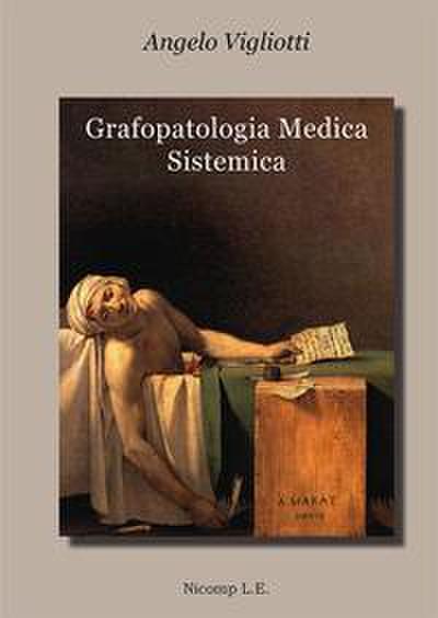 Vigliotti, A: Grafopatologia medica sistemica