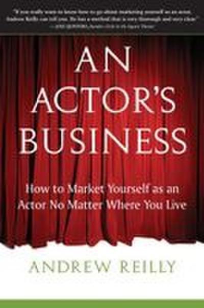 An Actor’s Business