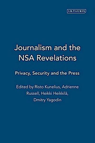 Journalism and the Nsa Revelations