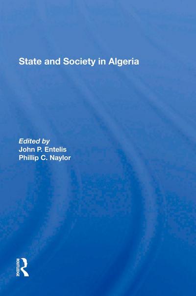 State And Society In Algeria